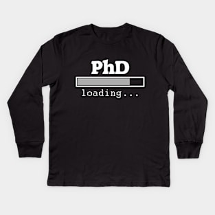 PhD in progress Graduastion Gift - Doctorate Gift Kids Long Sleeve T-Shirt